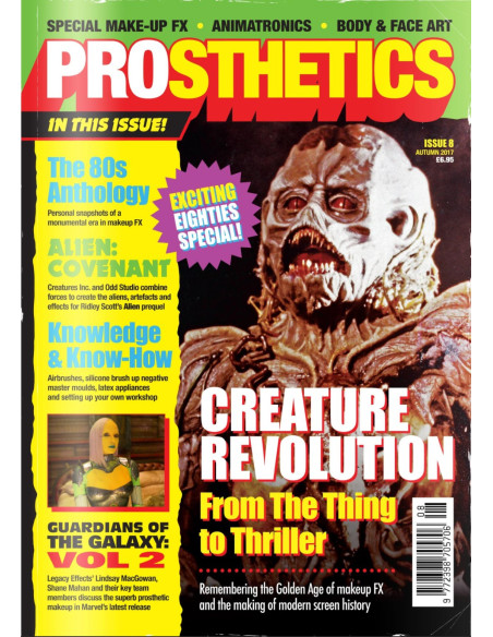 Prosthetics Magazine Nº8 magazine prothèses effets spéciaux cinéma TV Neill Gorton