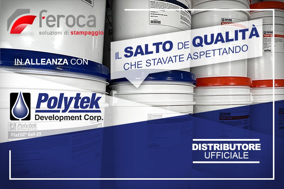 Polytek da Feroca: siliconi, gomme poliuretaniche e resine per stampi